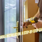 Handle Installation A Step-by-Step Guide