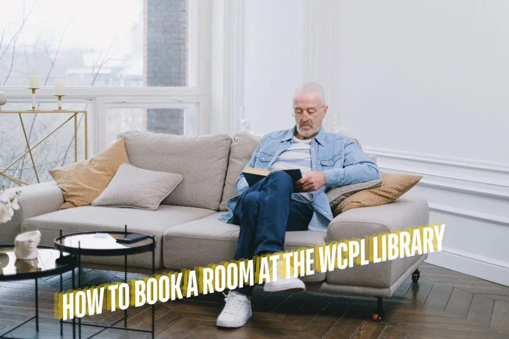 How to Book a Room at the WCPL Library