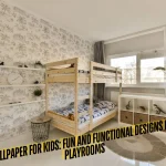 Wallpaper for Kids Fun and Functional Designs for Playrooms