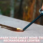 Spark Your Smart Home The Rechargeable Lighter