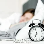 The Acctim Alarm Clock A Reliable Companion for Better Mornings