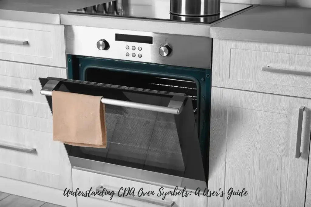 Understanding CDA Oven Symbols A User’s Guide