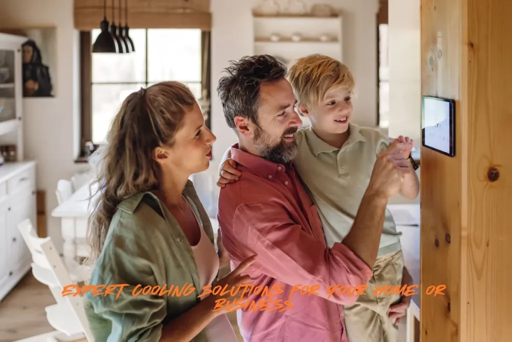 Expert Cooling Solutions for Your Home or Business
