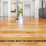 Resilient Floors Built for Busy Environments