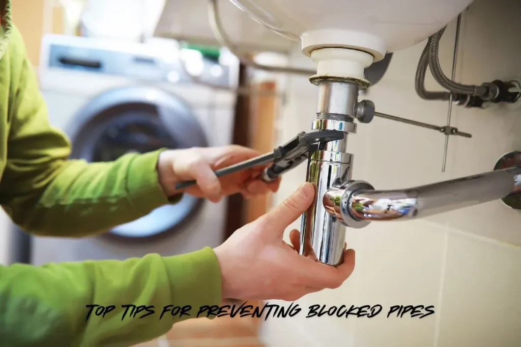 Top Tips for Preventing Blocked Pipes