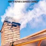 How to Repair a Damaged Chimney