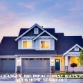 Small Changes, Big Impact Easy Ways to Make Your Home Stand Out