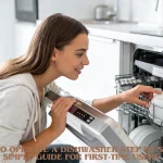 How to Operate a Dishwasher Step by Step