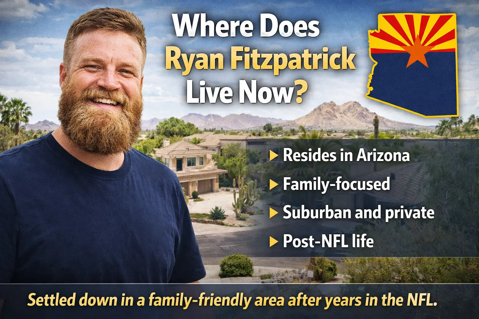 Where Does Ryan Fitzpatrick Live Now